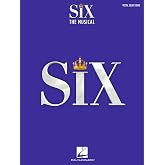 Six: The Musical Vocal Selections Songbook with Full-Color Photos | Piano, Vocal and Guitar Sheet Music | 9 Songs Including Ex-Wives, Heart of Stone, and Dont Lose Ur Head