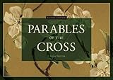 Facsimile Edition: Parables of the Cross by I Lilias Trotter