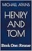 Henry and Tom: Book 1: Rescue (Ocean Adventures Series)