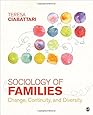 Sociology of Families: Change, Continuity, and Diversity