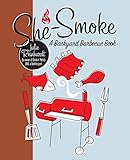 She-Smoke by Julie Reinhardt