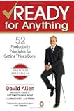 Ready for Anything: 52 Productivity Principles for Getting Things Done