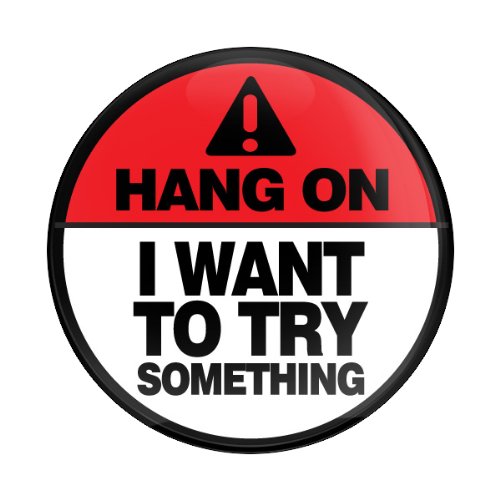 HANG ON - 3" Magnetic Grill Badge / UV Stable & Weather-Proof / Works with GoBadges Grill Badge Holder