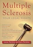 Multiple Sclerosis: Your Legal Rights