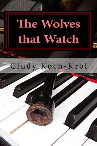 The Wolves that Watch