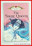 The Snow Queen (Well Loved Tales)
