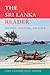 The Sri Lanka Reader: History, Culture, Politics (The World Readers)