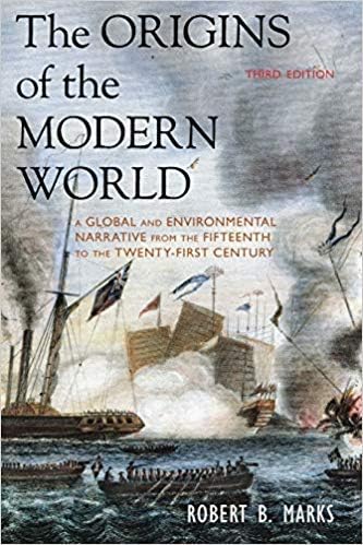 The Origins of the Modern World: A Global and Environmental