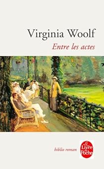 Entre Les Actes Virginia Woolf Babelio