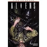 Aliens: Life and Death