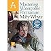 Mastering Watercolor Portraiture