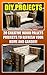 DIY Projects: 20 Creative Wood Pallets Projects To Refresh Your Home And Garden!: (Wood Pallet, DIY Projects, DIY Household Hacks, DIY Projects For Your ... (DIY Projects, DIY Crafts, Wood Pallet)
