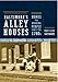 Baltimore's Alley Houses: Homes for Working People since the 1780s (Creating the North American Landscape) by 