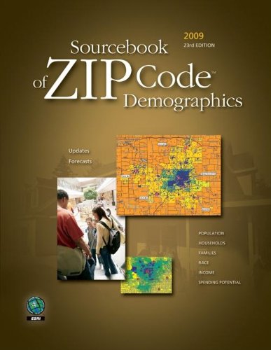 Sourcebook of ZIP Code Demographics 2009 (Community Sourcebook of Zip Code Demographics)