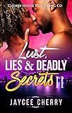Lust, Lies and Deadly Secrets II by