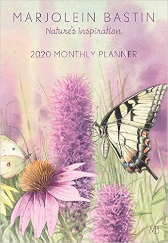 Marjolein Bastin Monthly Pocket Planner 2020 Calendar: Nature's Inspiration, by Marjolein Bastin Marjolein Bastin Monthly Pocket Planner 2020 Calendar: Nature's Inspiration, by Marjolein Bastin