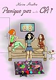 Panique pas, Oli ! (Something Hot) (French Edition) by