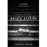 Purple Orchids (A Mitchell Sisters Novel)