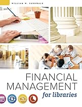 Financial Management for Libraries Financial Management for Libraries