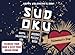 Valentines Day Gifts for Him: Sudoku Puzzle Book as Valentines Gifts for Him: Valentines Gifts for Boyfriend or Husband