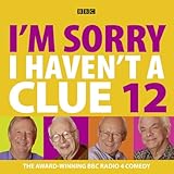 I'm Sorry I Haven't a Clue, Volume 12 by