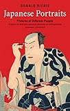 Japanese Portraits: Pictures of Different People (Tuttle Classics) by Donald Richie