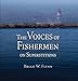 The Voices of Fishermen - on Superstitions by 