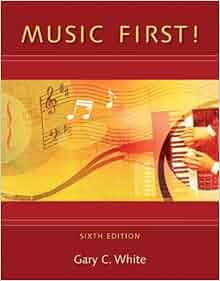 Music First With Keyboard Foldout Gary C White Music In