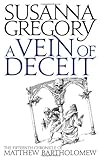 "A Vein of Deceit The Fifteenth Chronicle of Matthew Bartholomew" av Susanna Gregory