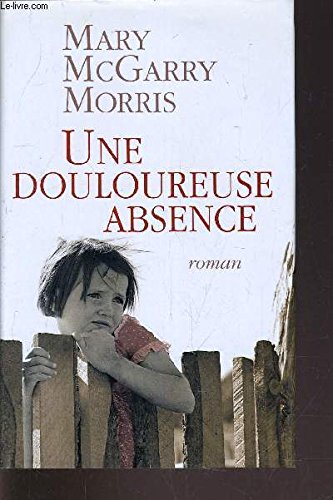 Une  douloureuse absence