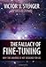 Fallacy of Fine-Tuning: Why the Universe Is Not Designed for Us