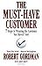 The Must-Have Customer: 7 Steps to Winning the Customer You Haven't Got - Book by Robert Gordman