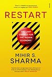 Restart: The Last Chance for the Indian Economy cover