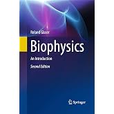 Biophysics: An Introduction
