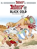 Image de Asterix and the Black Gold: Album #26 (The Adventures of Asterix)