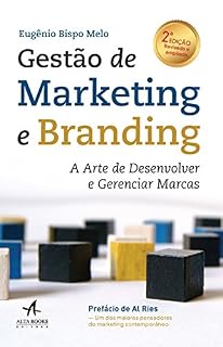 Livro Gestão de Marketing e Branding 2ª Edição - A arte de desenvolver e gerenciar marcas