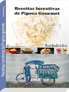 Livro Receitas Lucrativas de Pipoca Gourmet