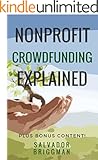 NonProfit Crowdfunding Explained: Online Fundraising Hacks to Raise More for Your NonProfit