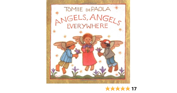 Amazon Com Angels Angels Everywhere 9780399243707 Depaola Tomie Depaola Tomie Books