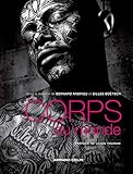 Corps du monde : Atlas des cultures corporelles by 