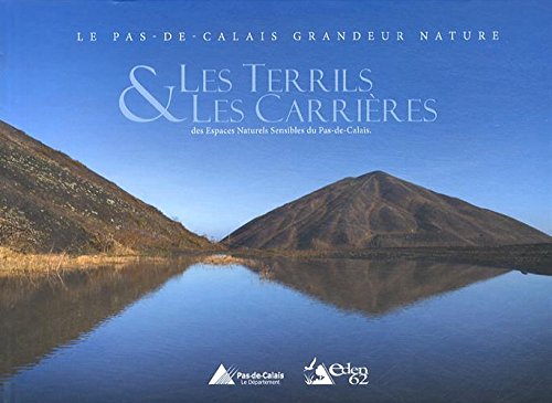 Les  terrils & les carrières