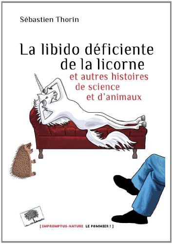 La  libido déficiente de la licorne