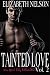 Tainted Love Vol. 2 (A New York City Alpha Billionaire Romance - Jared Northrup)
