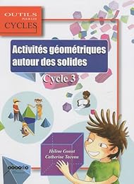 Activités géométriques autour des solides
