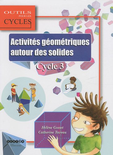 Activités géométriques autour des solides