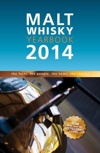 Download Malt Whisky Yearbook 2014: The Facts, the People, the News, the Stories Download Malt Whisky Yearbook 2014: The Facts, the People, the News, the Stories