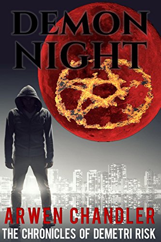 Demon Night: The Chronicles of Demetri Risk