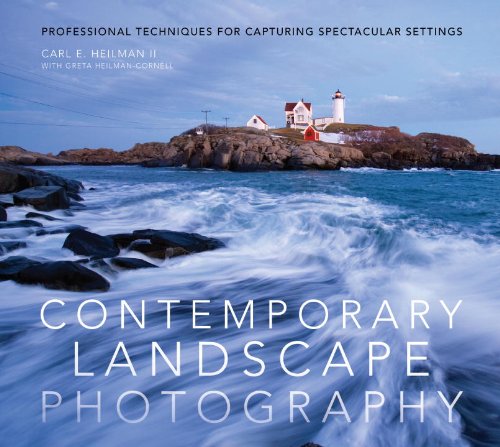 Contemporary Landscape Photography: Professional...
