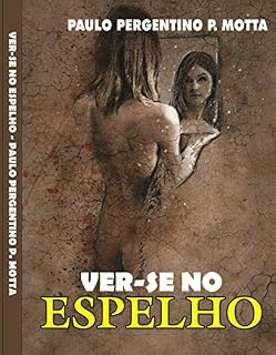 Livro Ver-se no Espelho: Espelho