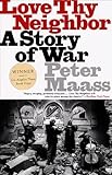 Love Thy Neighbor: A Story of War